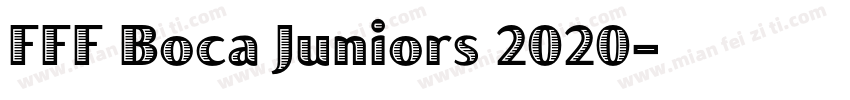 FFF Boca Juniors 2020字体转换